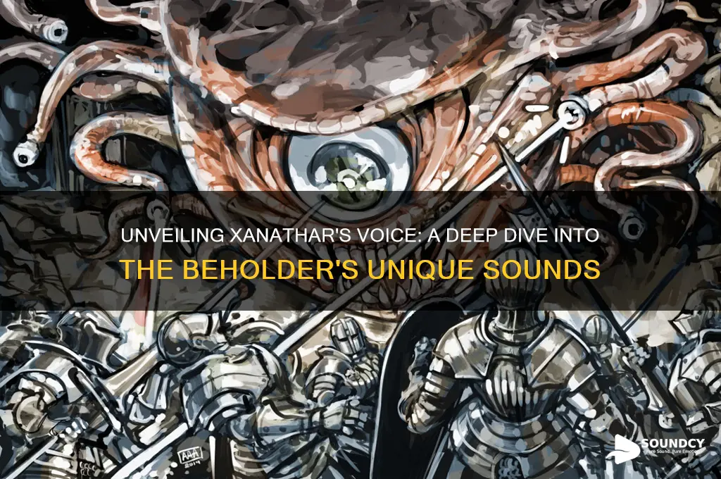 what does xanathar sound like