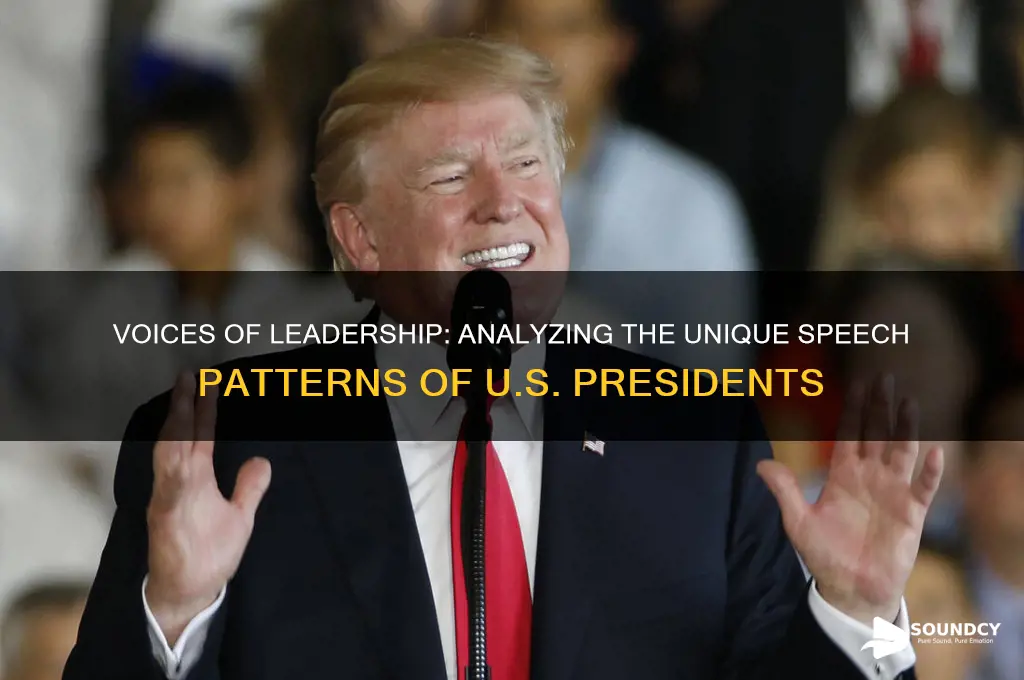 what each president sounded like