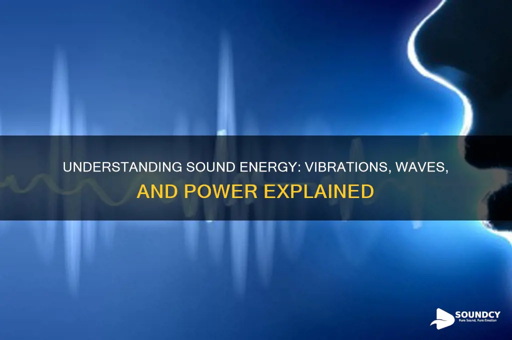 what energy is sound energy