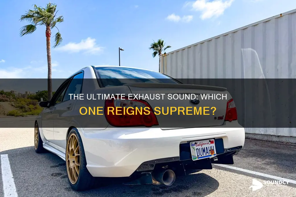 what exhaust sounds the best
