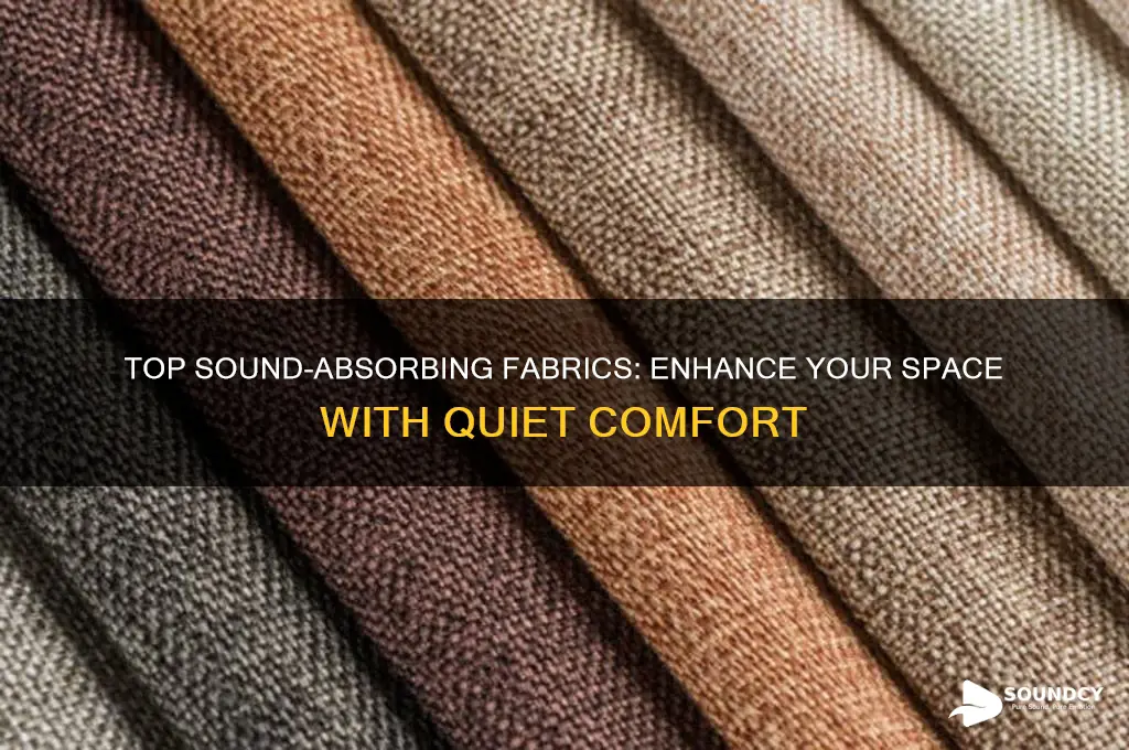 what fabric absorbs sound best