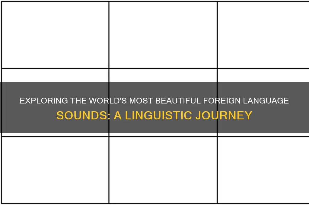 what foreign language sounds best