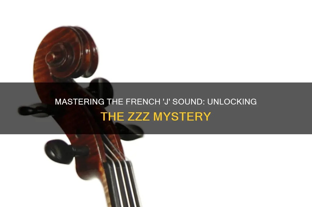 what french j zzz sound