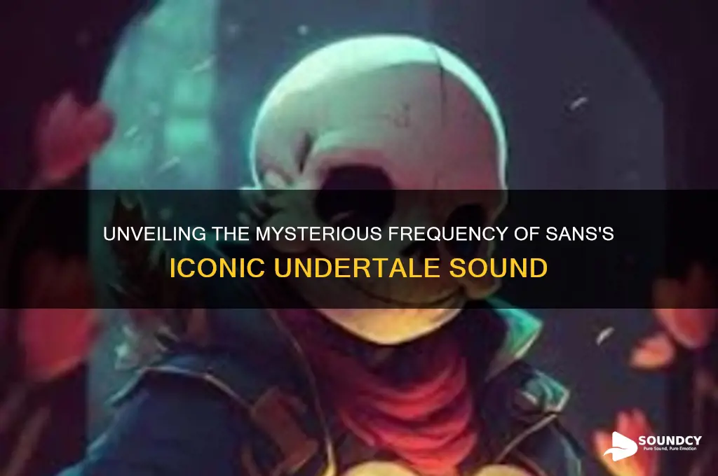 what frequency is sans sound
