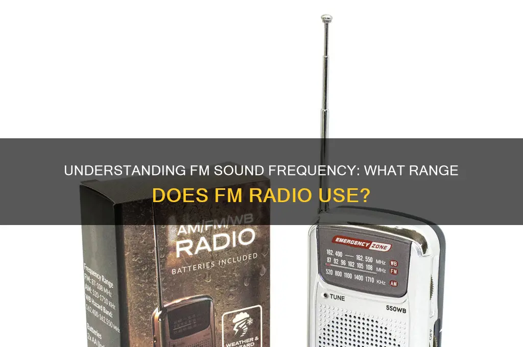 what frequency is sound fm