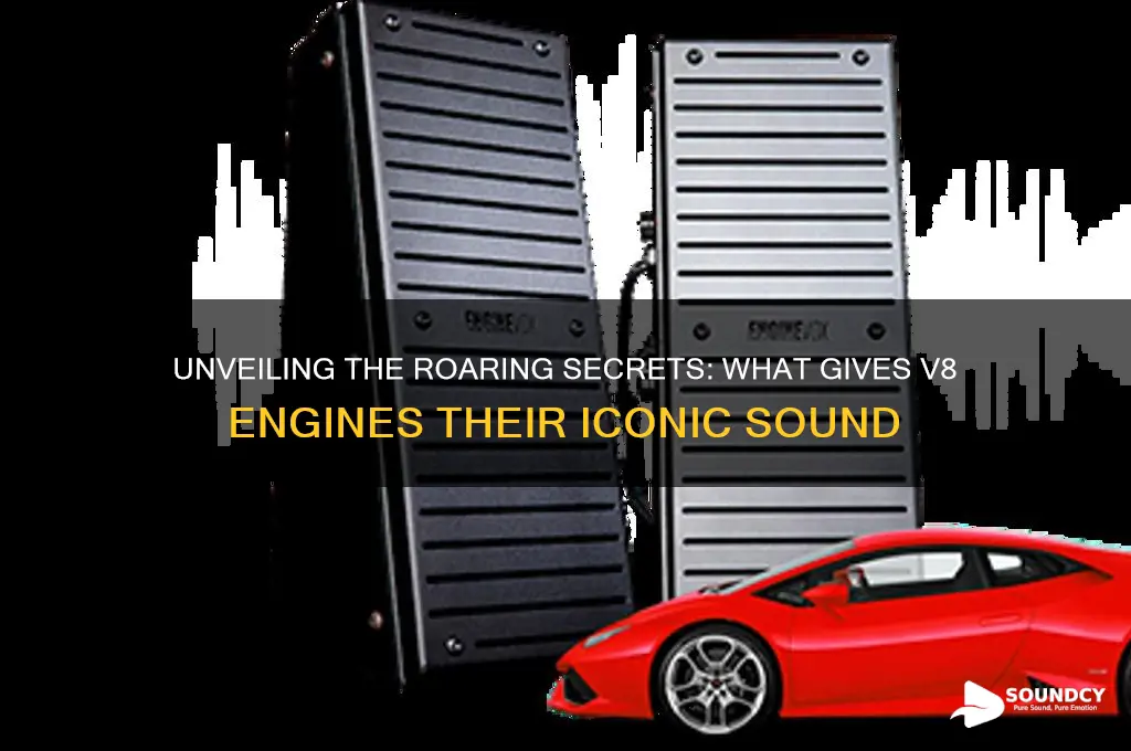what gives v8s its sound