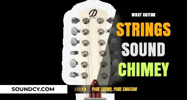 Chimey Guitar Strings: Unlocking Bright, Bell-Like Tones for Your Sound