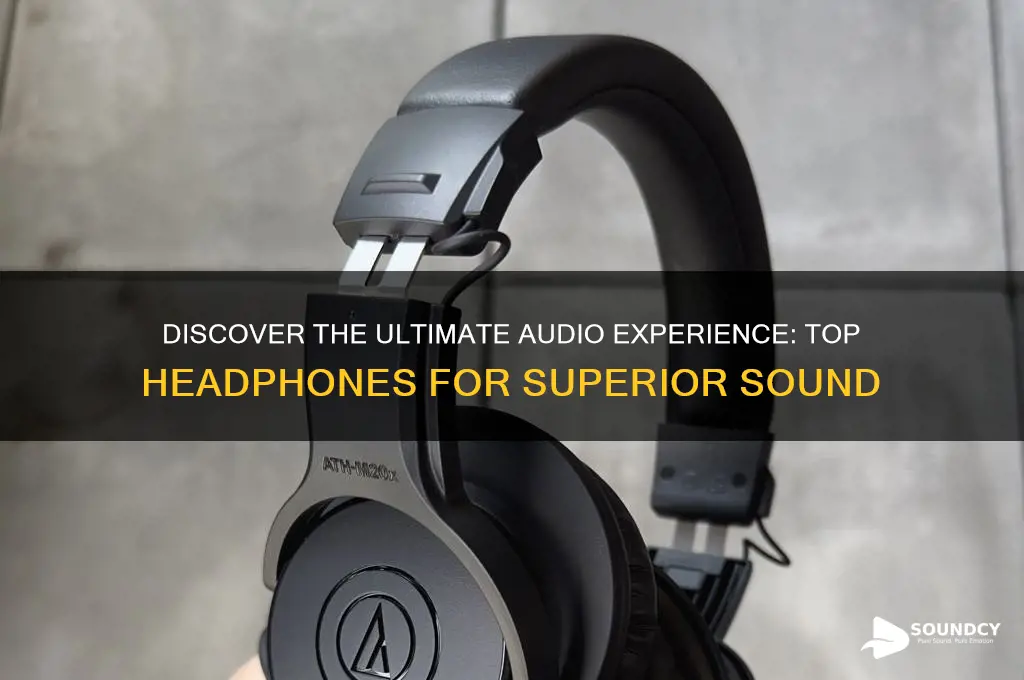 what headphones sound the best