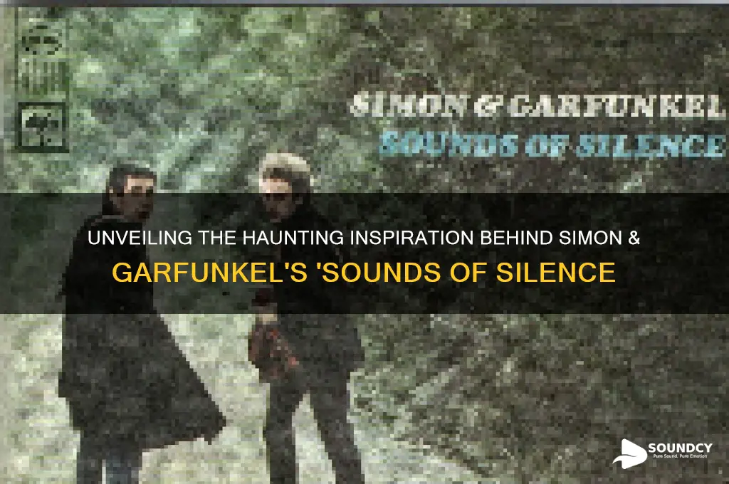 what inspired sounds of silence