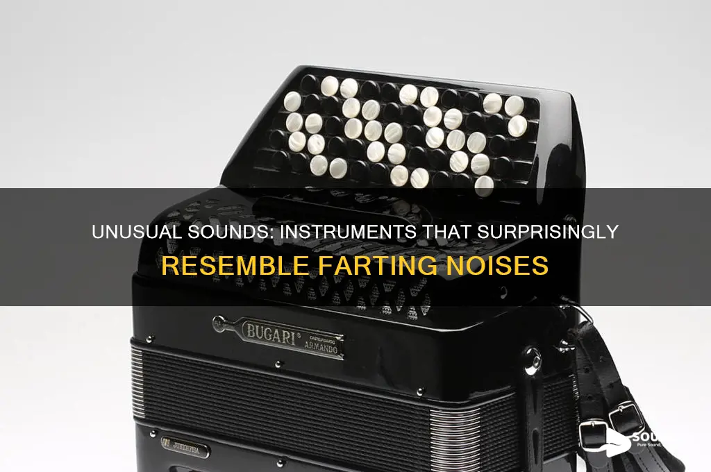 what instruments sound like farting