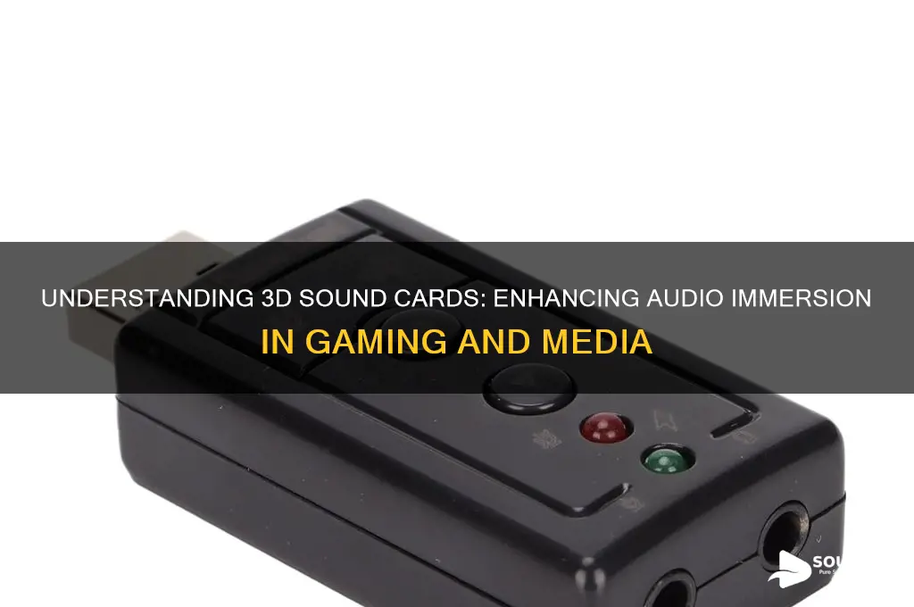 what is 3d sound card