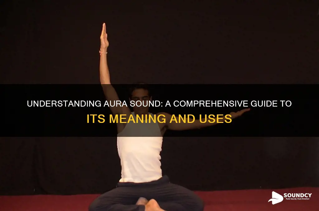 what is a aura sound