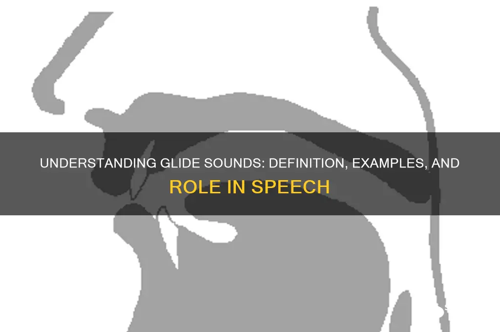 what is a glide sound