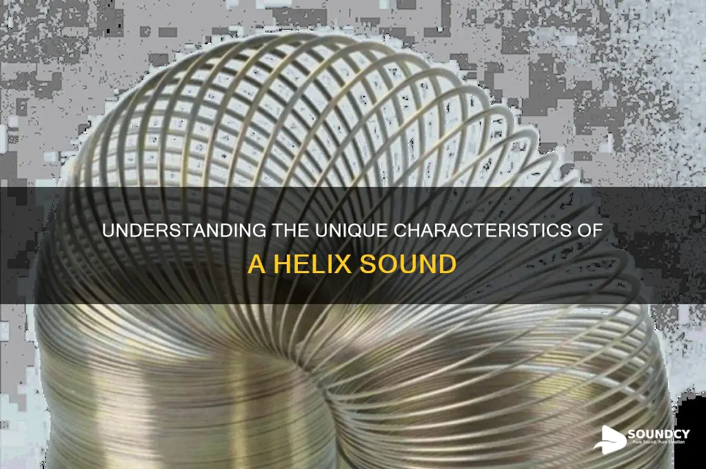 what is a helix sound
