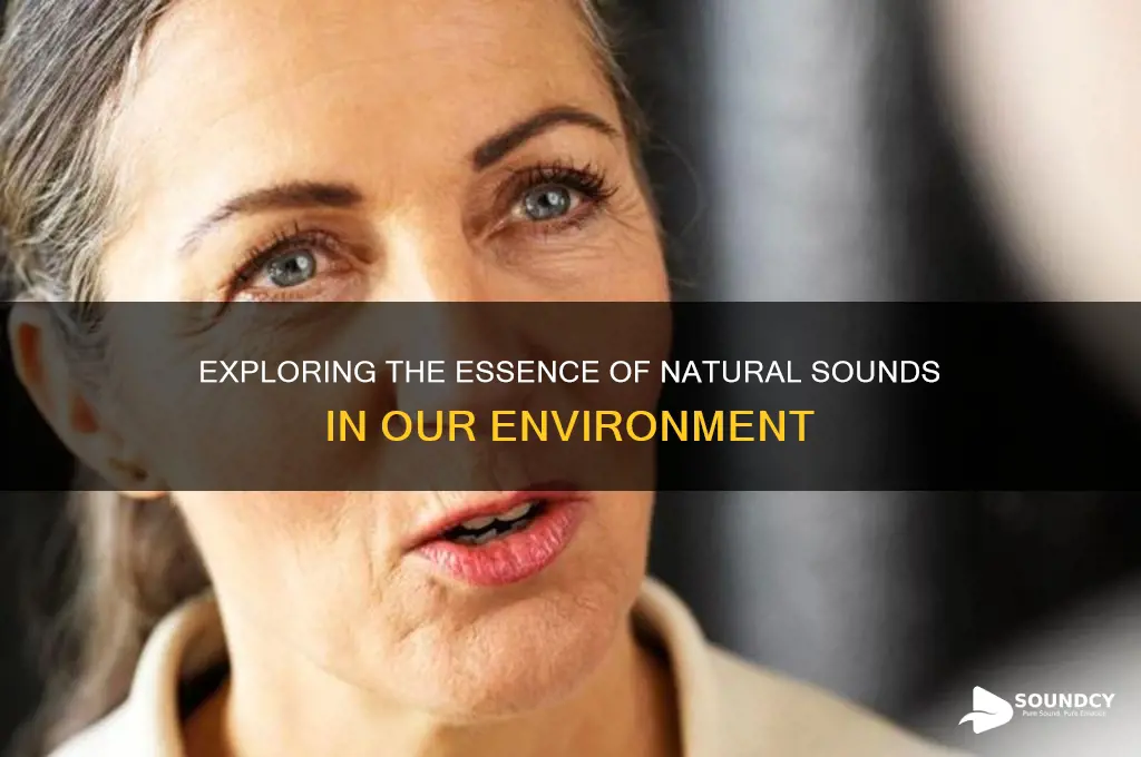 what is a natural sound
