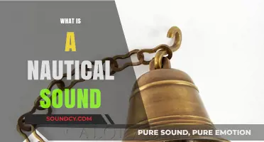 Exploring the Meaning and Significance of a Nautical Sound