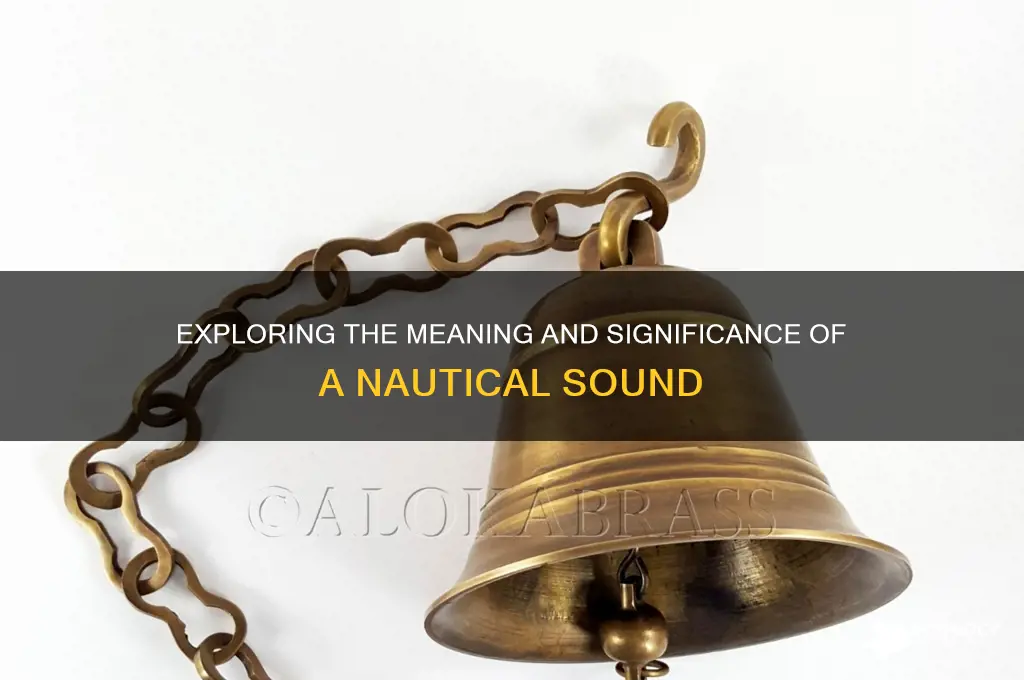 what is a nautical sound