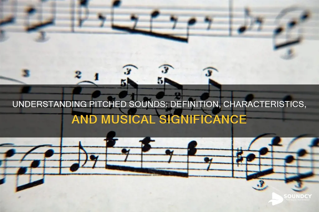 what is a pitched sound