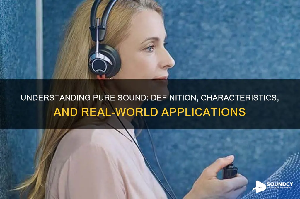 what is a pure sound