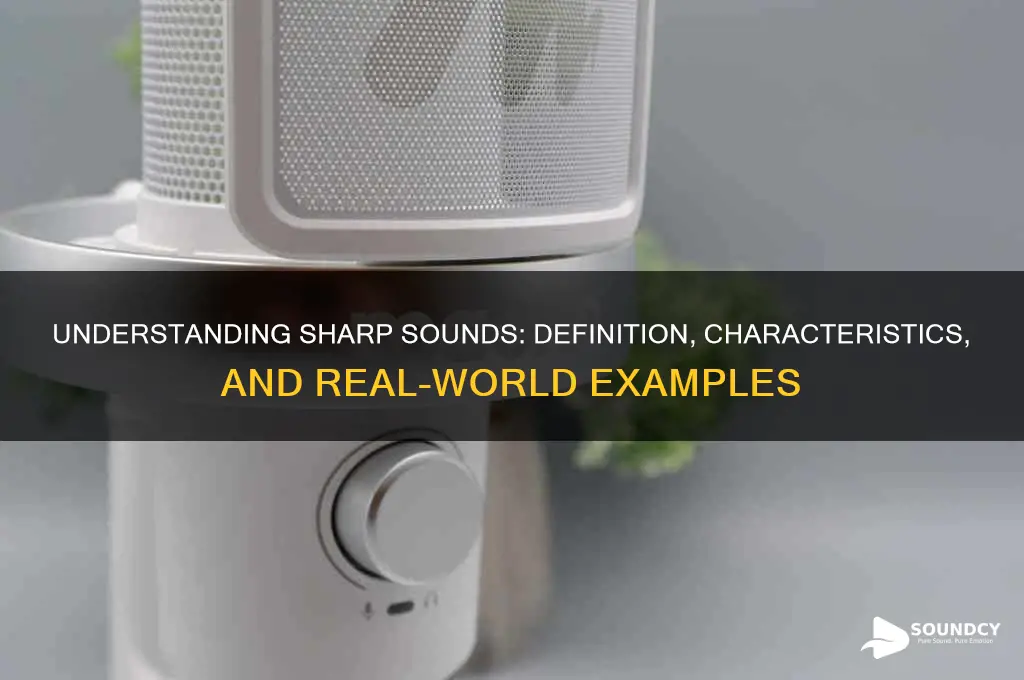 what is a sharp sound