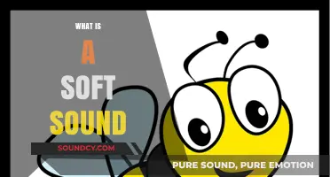 Exploring the Gentle World of Soft Sounds: Definition and Examples