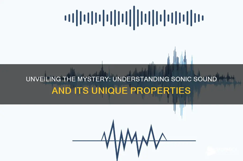 what is a sonic sound