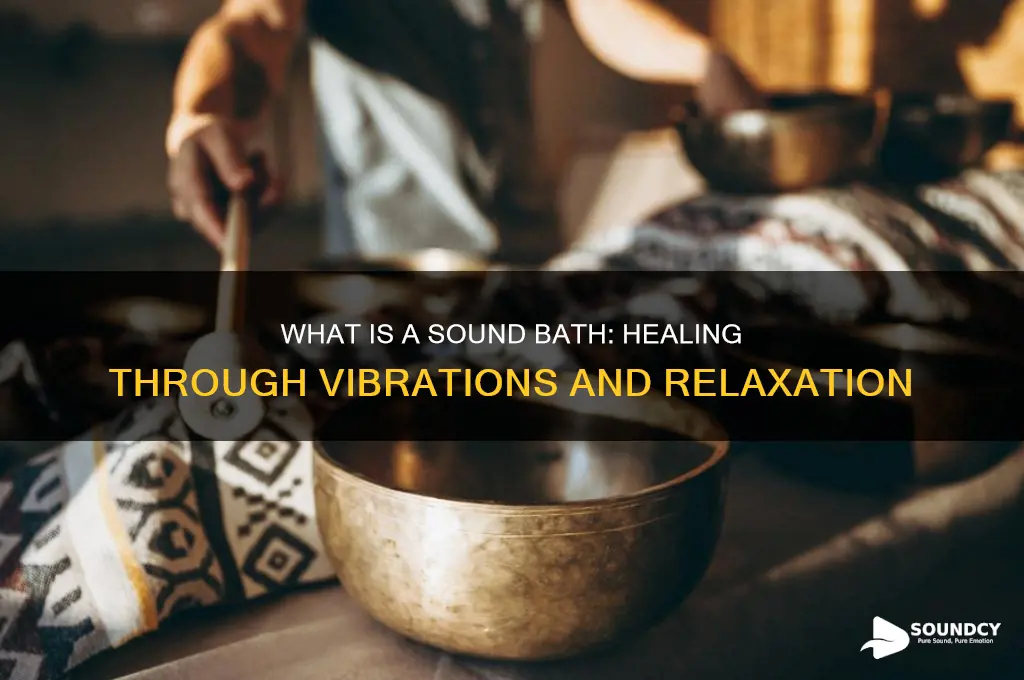 what is a sound bath