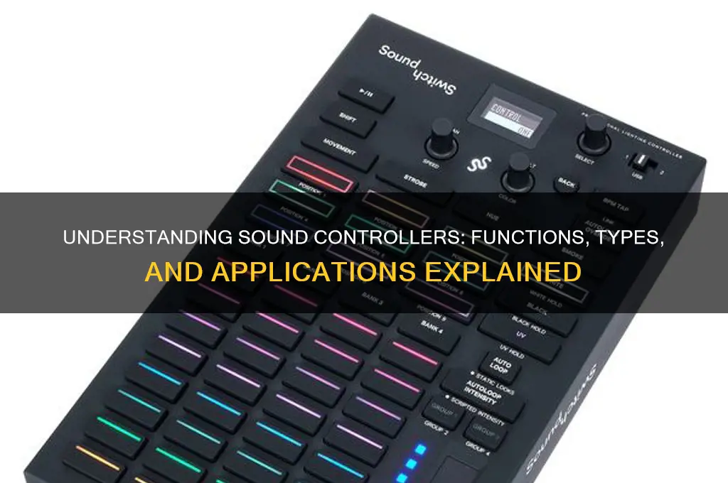what is a sound controller