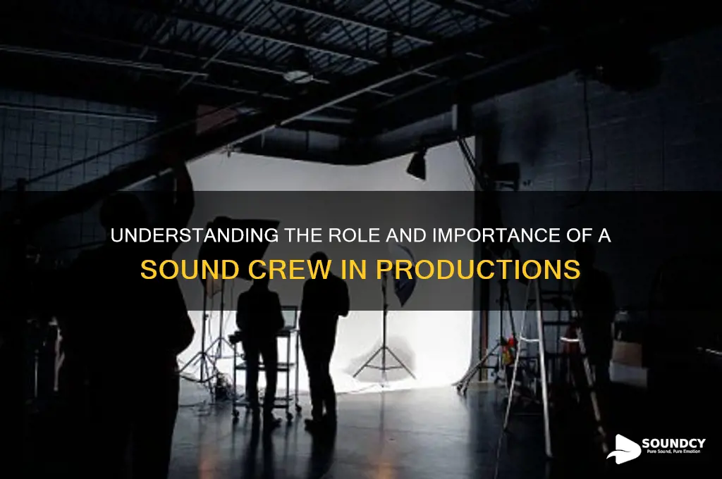 what is a sound crew