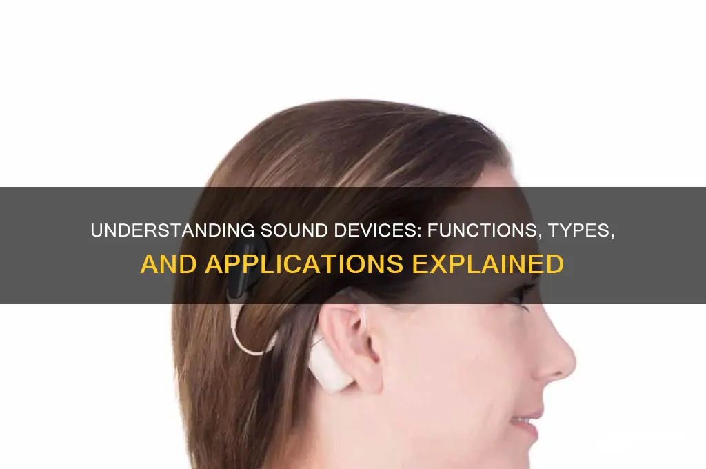 what is a sound divice