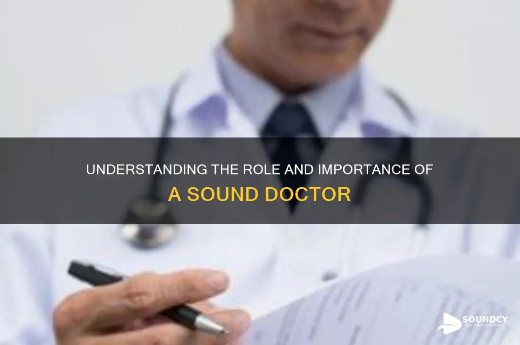 what is a sound doctor