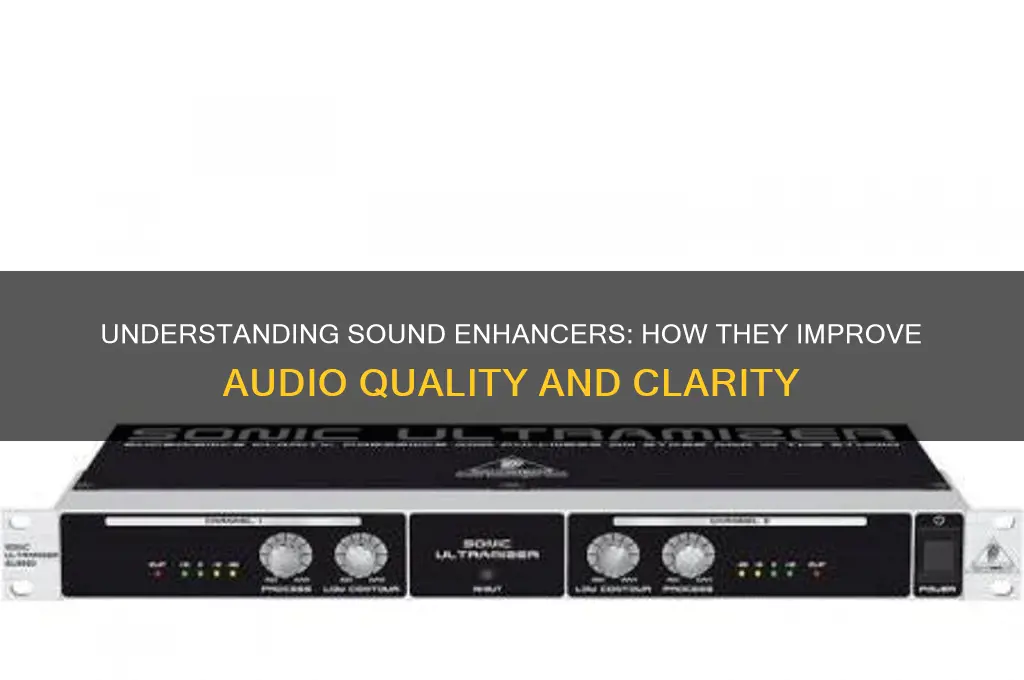 what is a sound enhanser