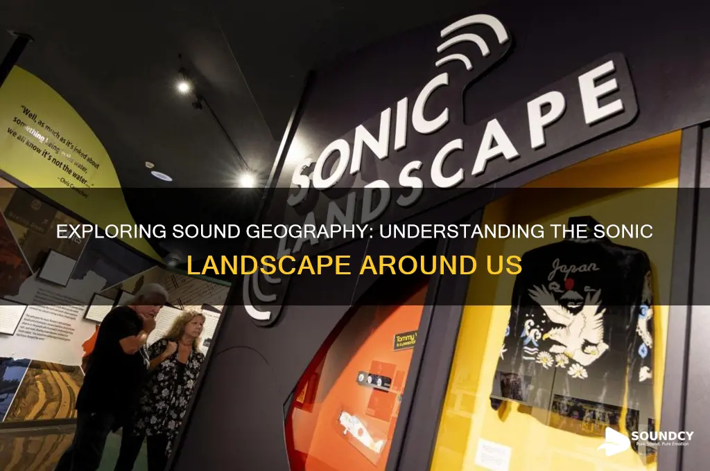 what is a sound geograpy