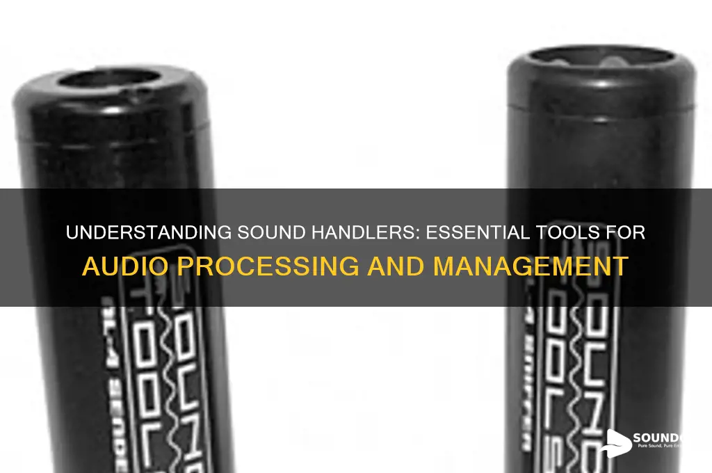 what is a sound handler