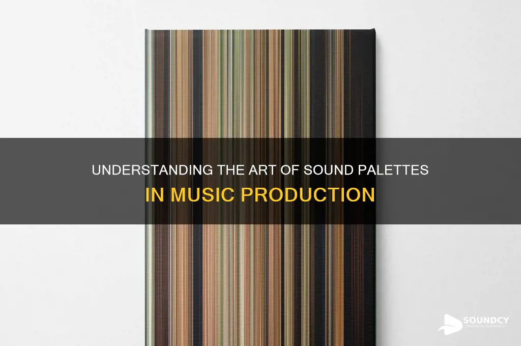 what is a sound palette