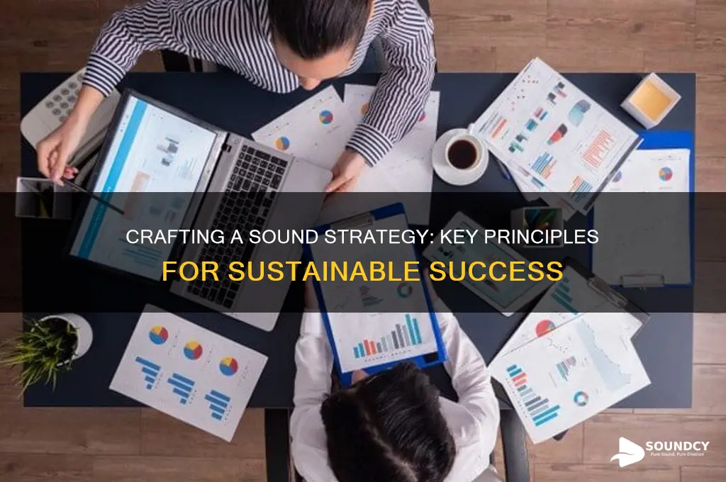 what is a sound strategy