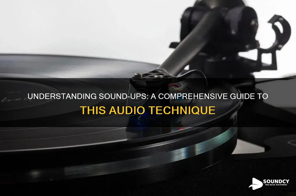 what is a sound-up