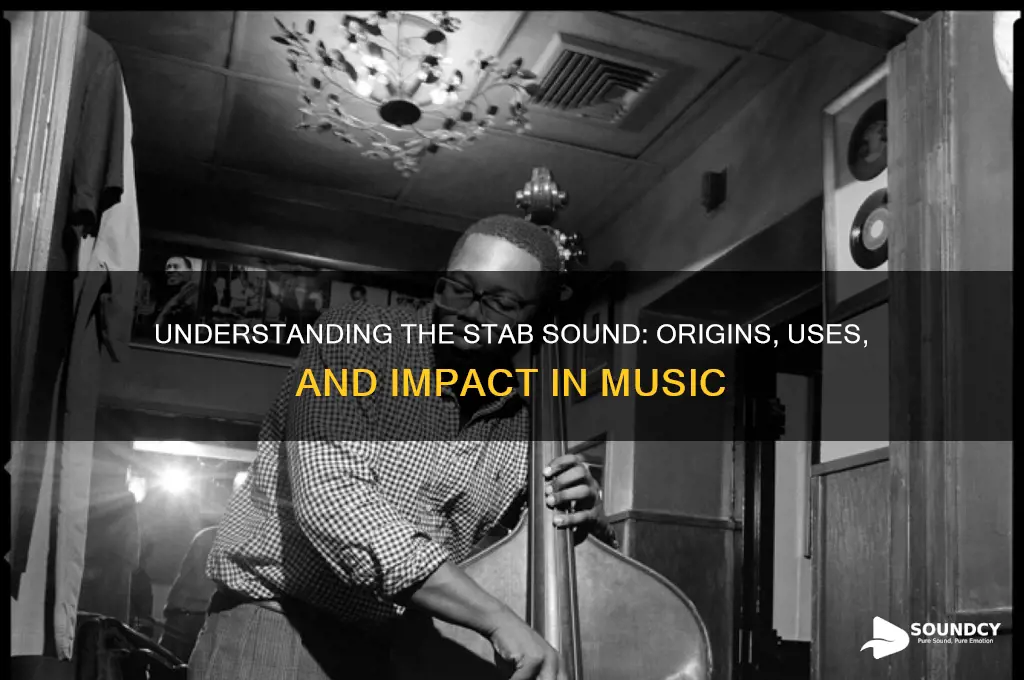 what is a stab sound