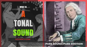 Understanding Tonal Sound: Definition, Characteristics, and Musical Applications