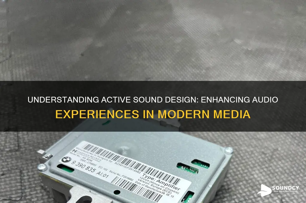 what is active sound desig