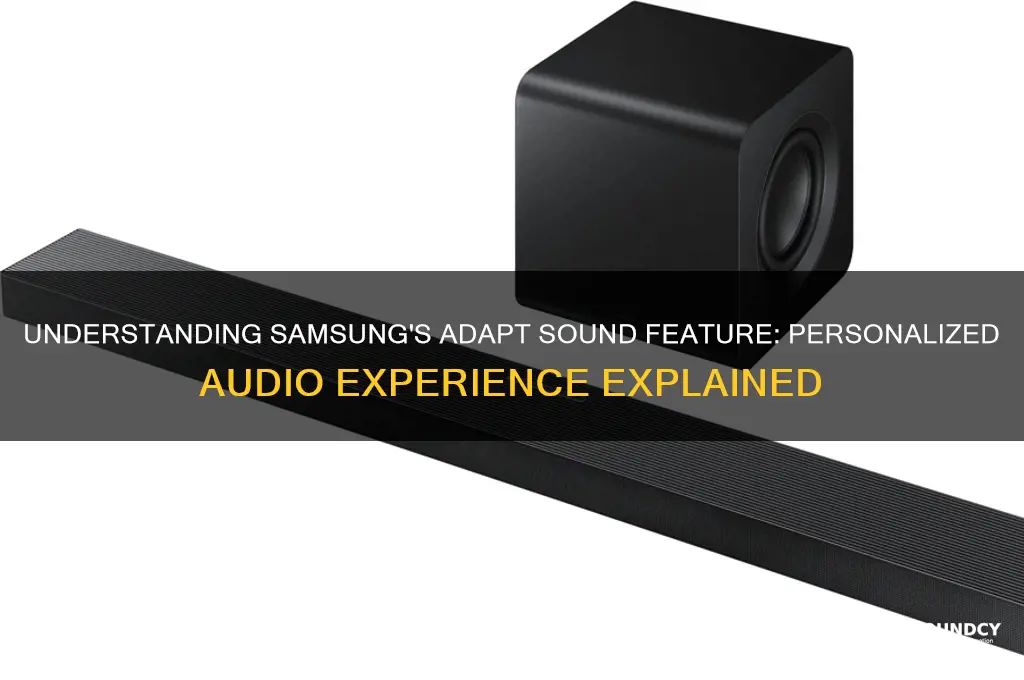 what is adapt sound samsung