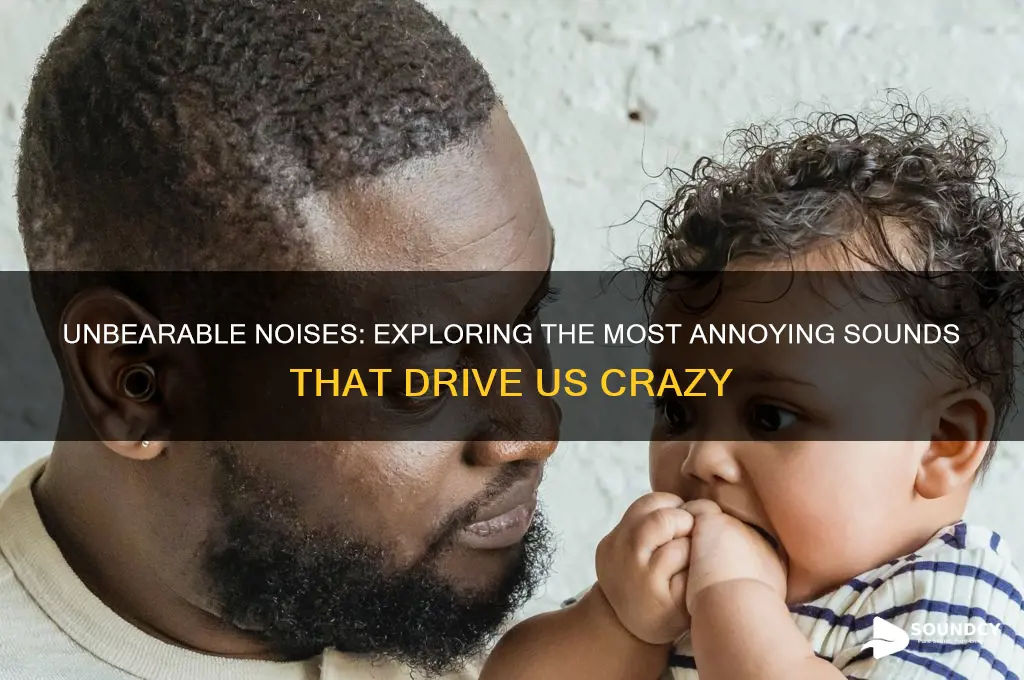 what is an annoying sound