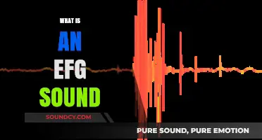 Understanding the EFG Sound: Definition, Examples, and Practical Applications