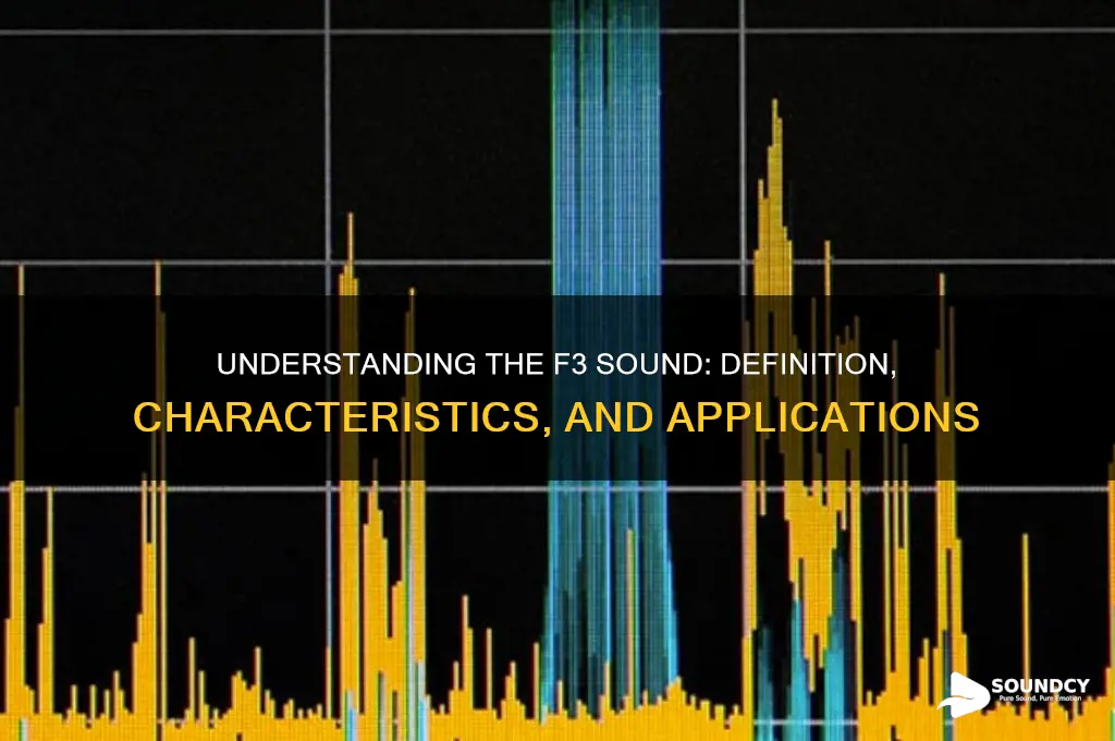 what is an f3 sound