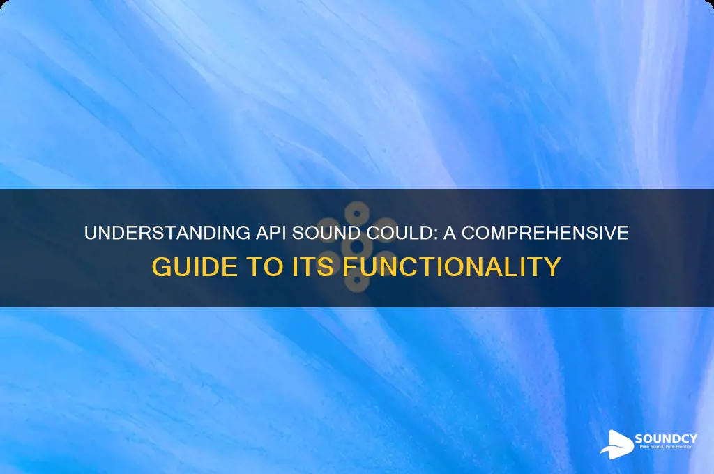 what is api sound could