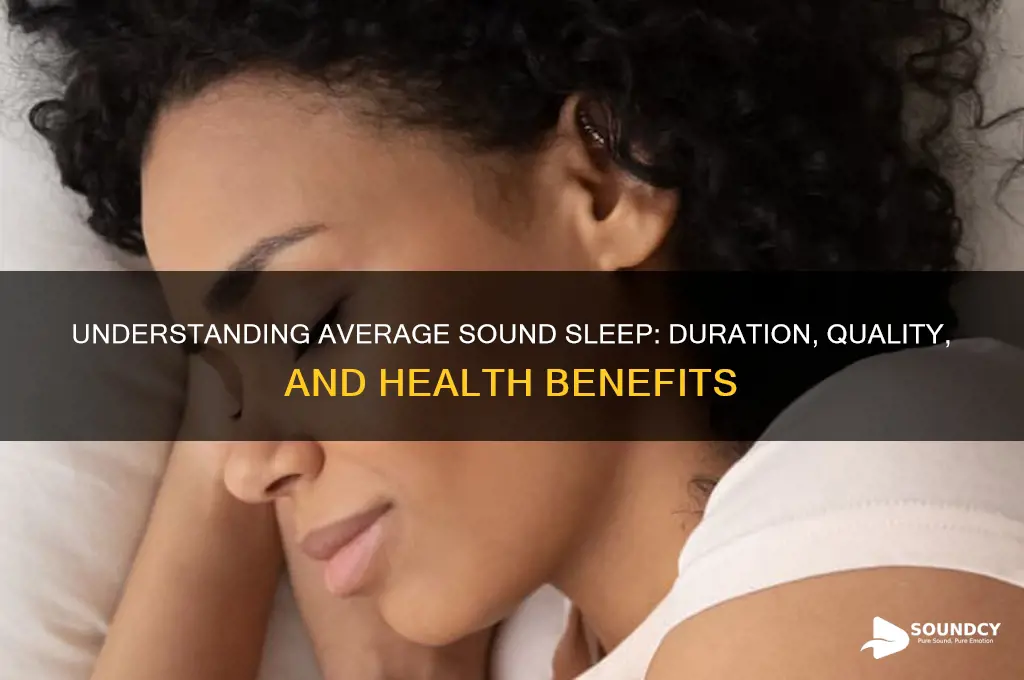 what is average sound sleep