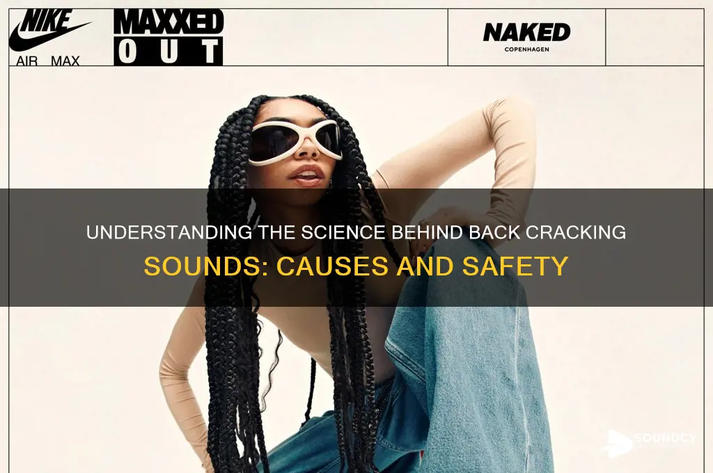 what is back cracking sound