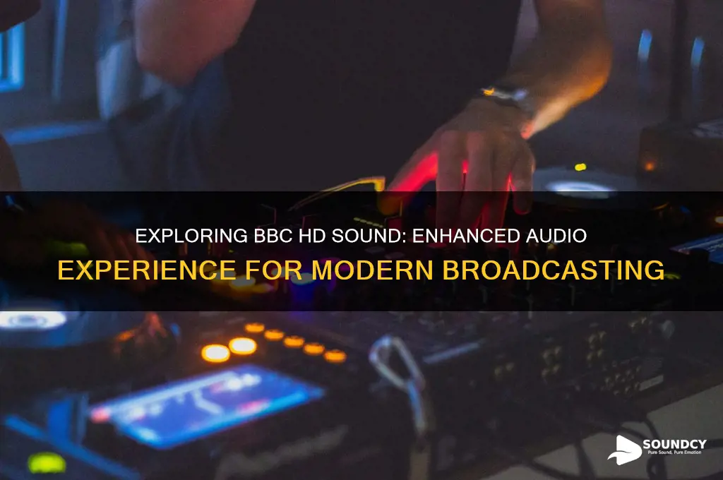 what is bbc hd sound