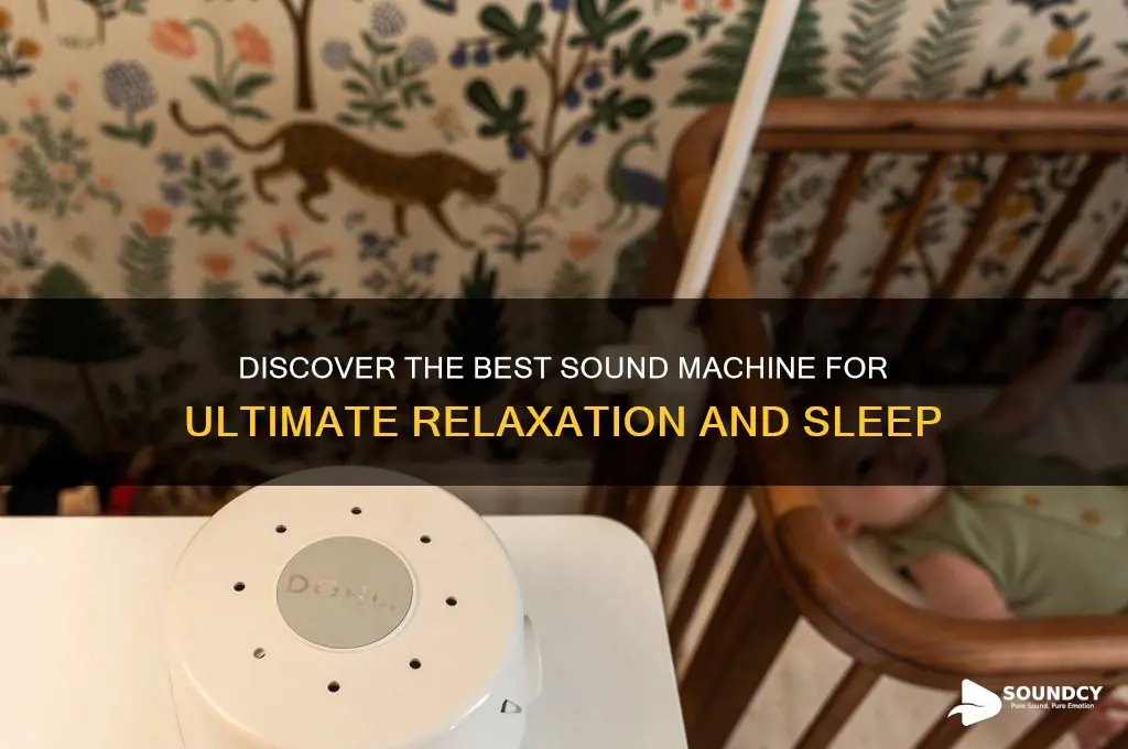 what is best sound machine