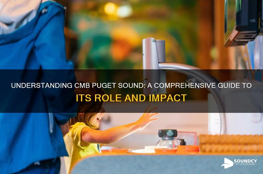what is cmb puget sound